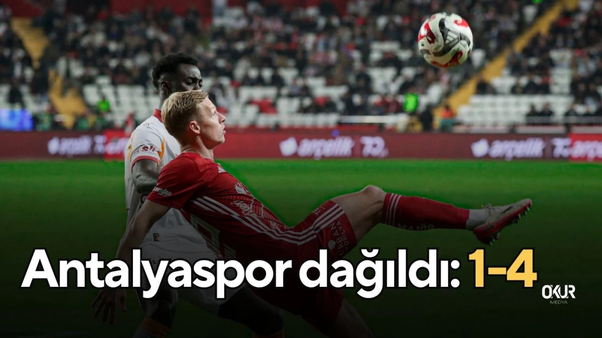 Antalyaspor dağıldı: 1-4
