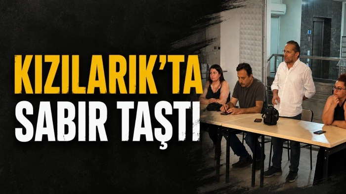 Kızılarık&rsquo;ta sabır taştı: &ldquo;Bu kez sonuna kadar gideceğiz&rdquo;